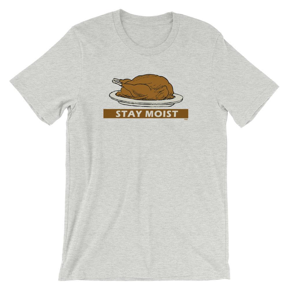 Stay Moist - Shirt