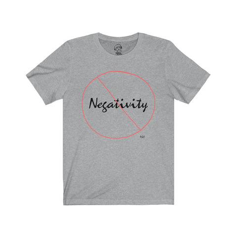 No Negativity - Triblend Shirt