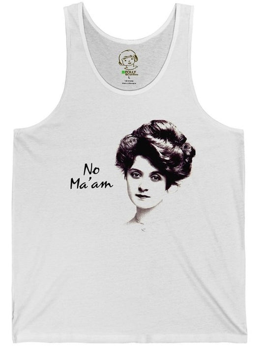 No Ma'am - Tank Top