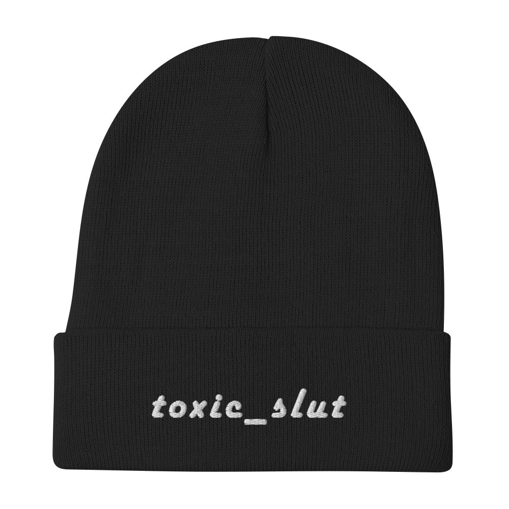 Toxic Slut - Embroidered Beanie