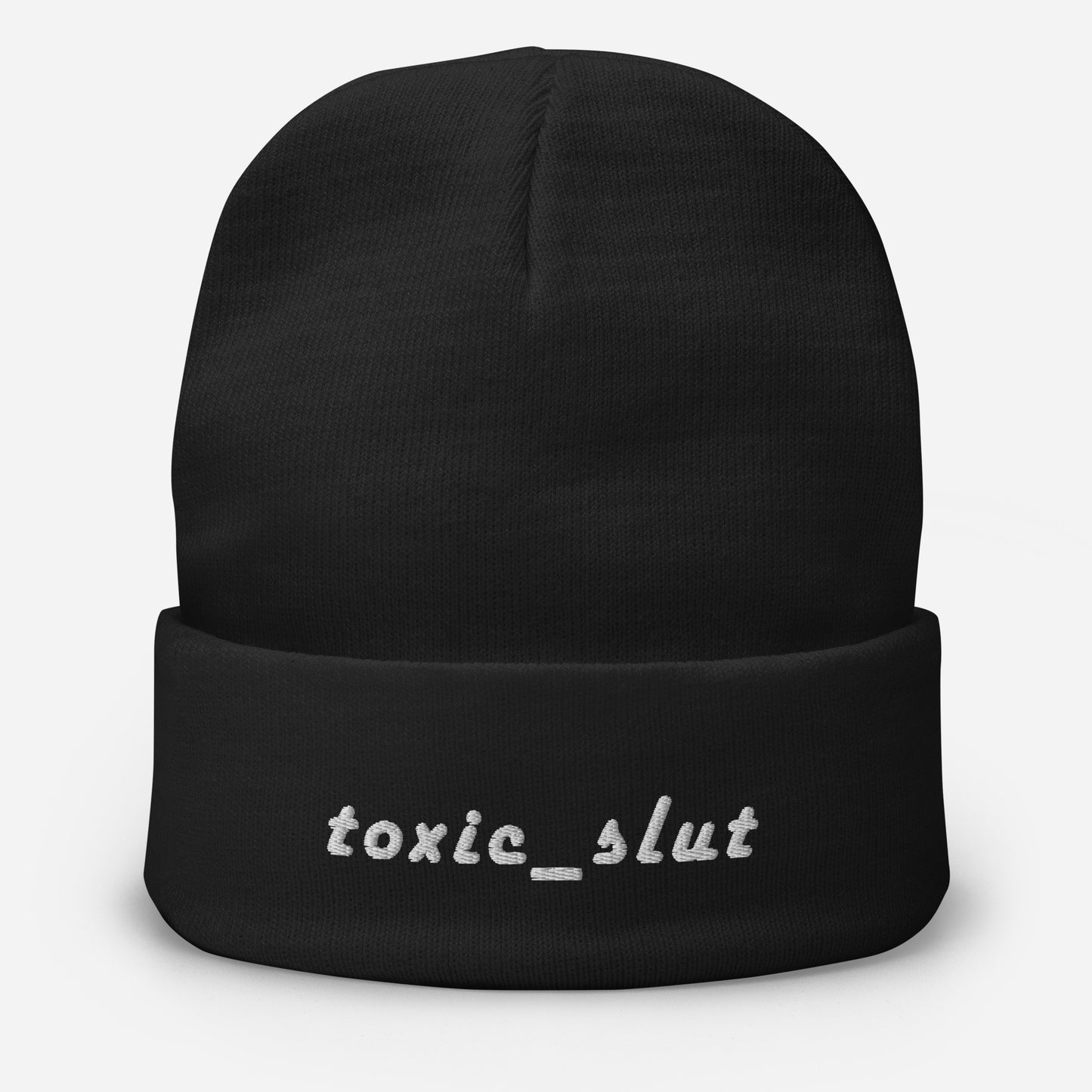 Toxic Slut - Embroidered Beanie