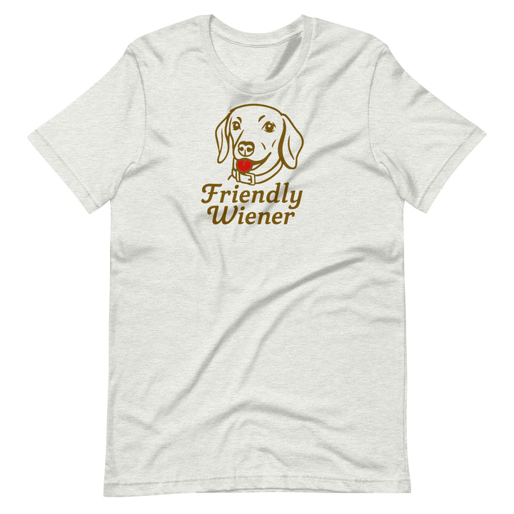 Friendly Weiner - Shirt