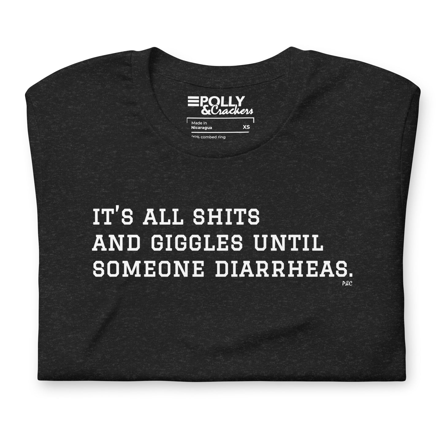 It's All Shits & Dia - Shirt