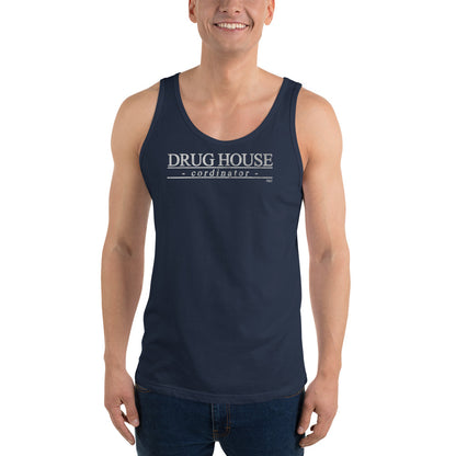 Drug House Cordinator - Tank Top