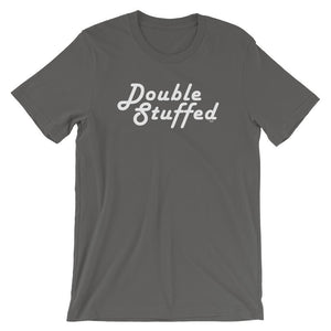 Double Stuffed - Shirt