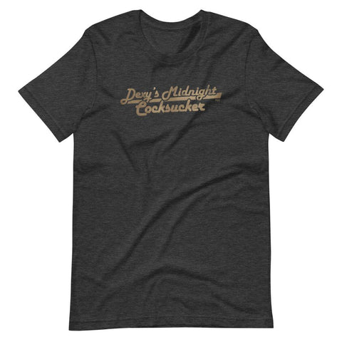 Dexy's Midnight Cocksucker - Shirt