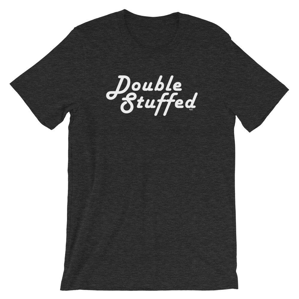 Double Stuffed - Shirt