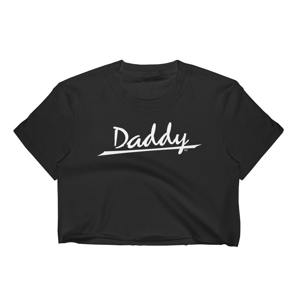 Daddy - Crop Shirt