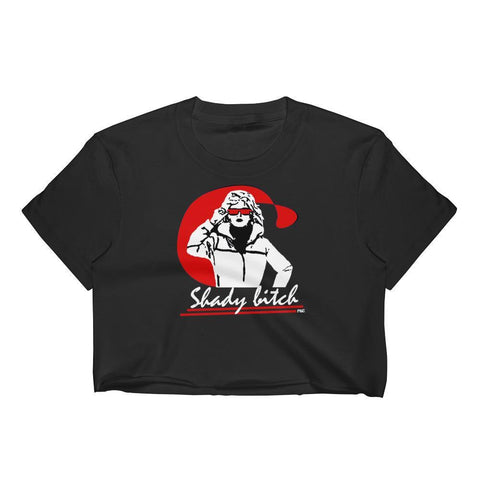 Shady Bitch - Crop Shirt