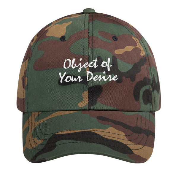 Object of Your Desire - Embroidered Dad Hat