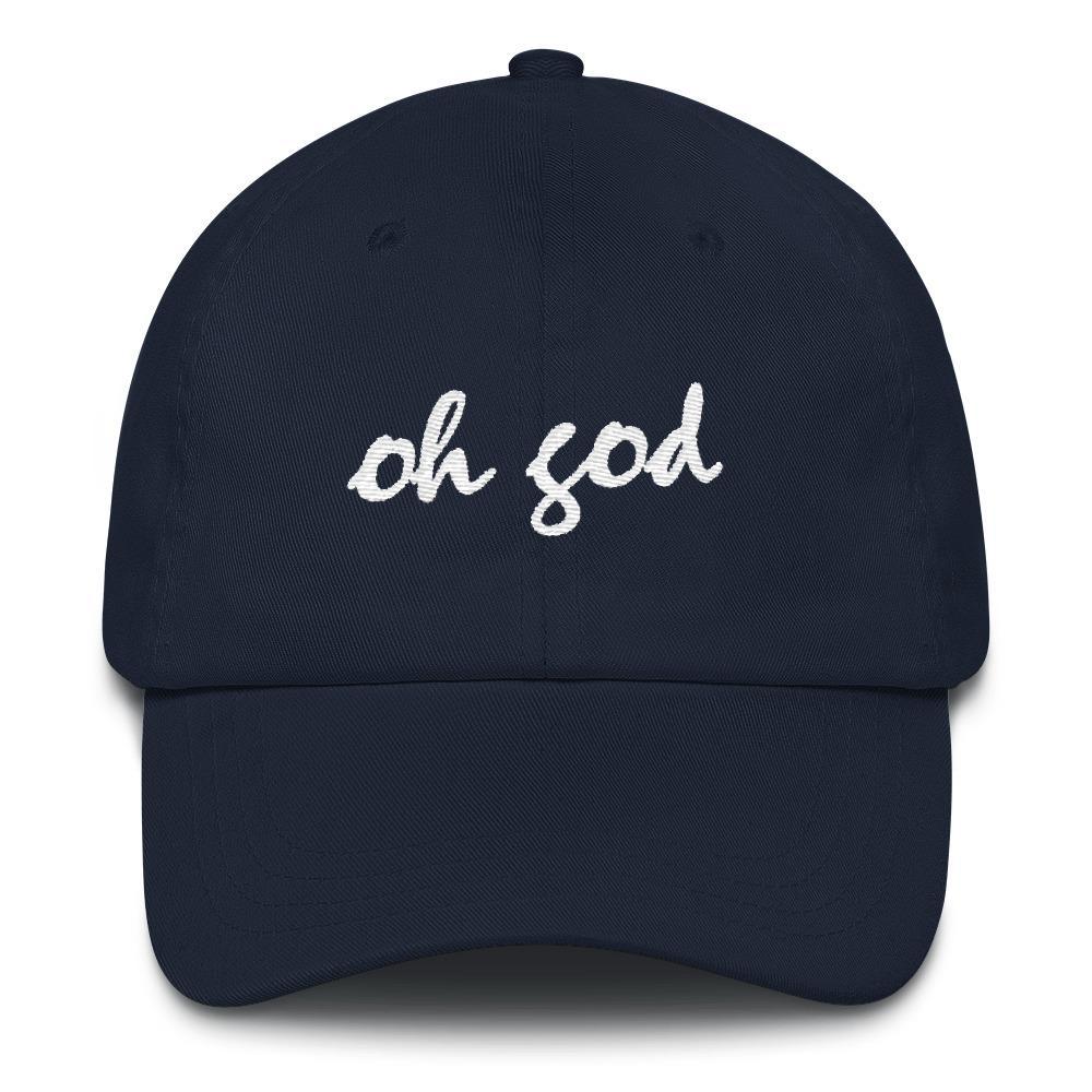 Oh god - Embroidered Hat