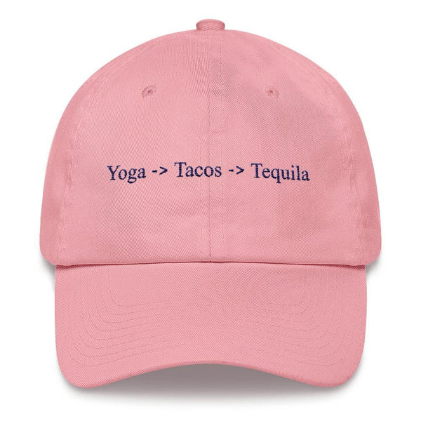 Yoga, Tacos, Tequila - Embroidered Hat