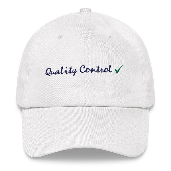 Quality Control - Embroidered Hat