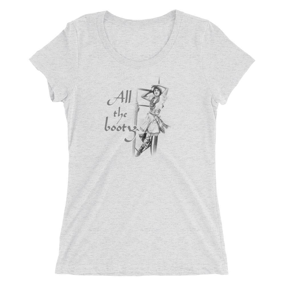 All the Booty - Women's Triblend Shirt