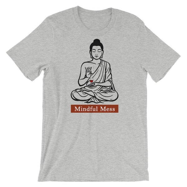 Mindful Mess - Shirt