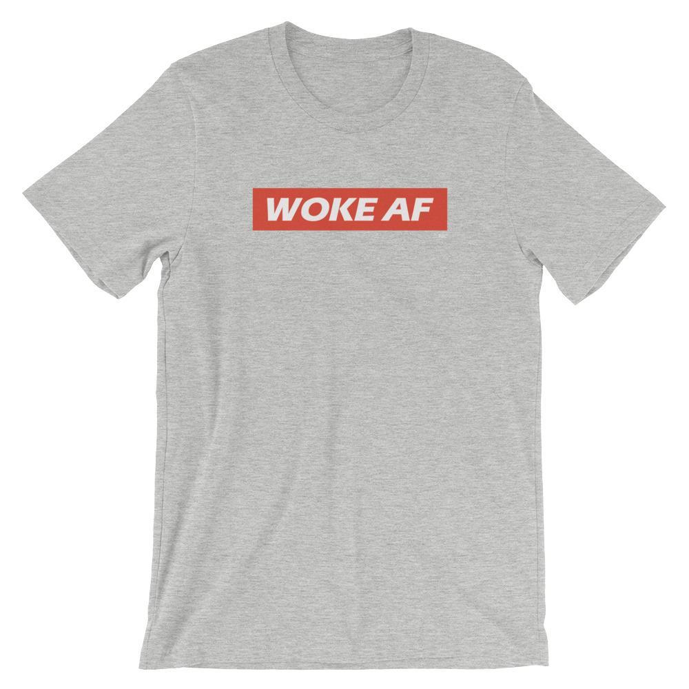 Woke AF - Shirt