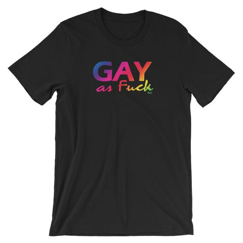 Gay as Fuck - Shirt