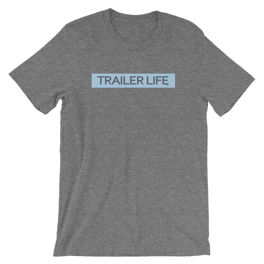 Trailer Life - Shirt