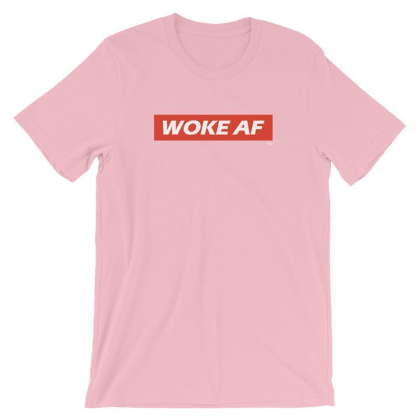 Woke AF - Shirt