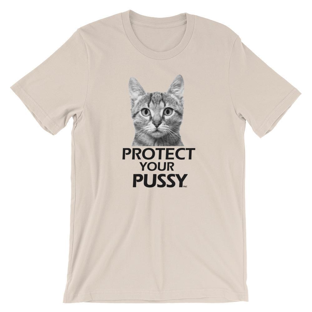 Protect Your Pussy - Shirt