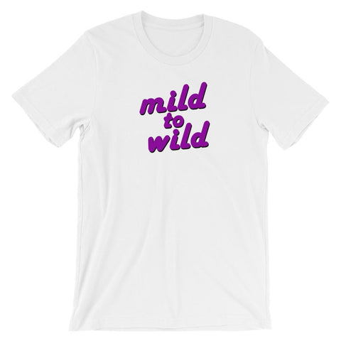 Mild to Wild - Shirt