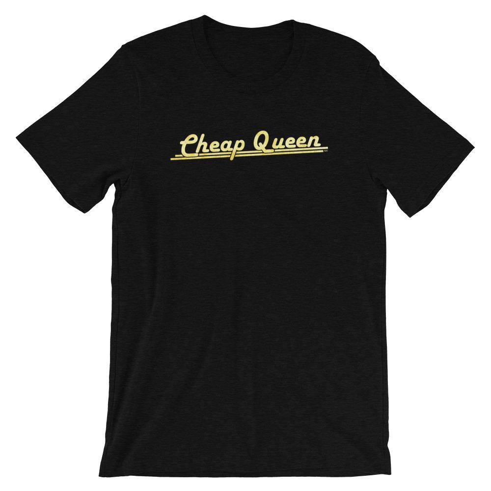 Cheap Queen - Shirt
