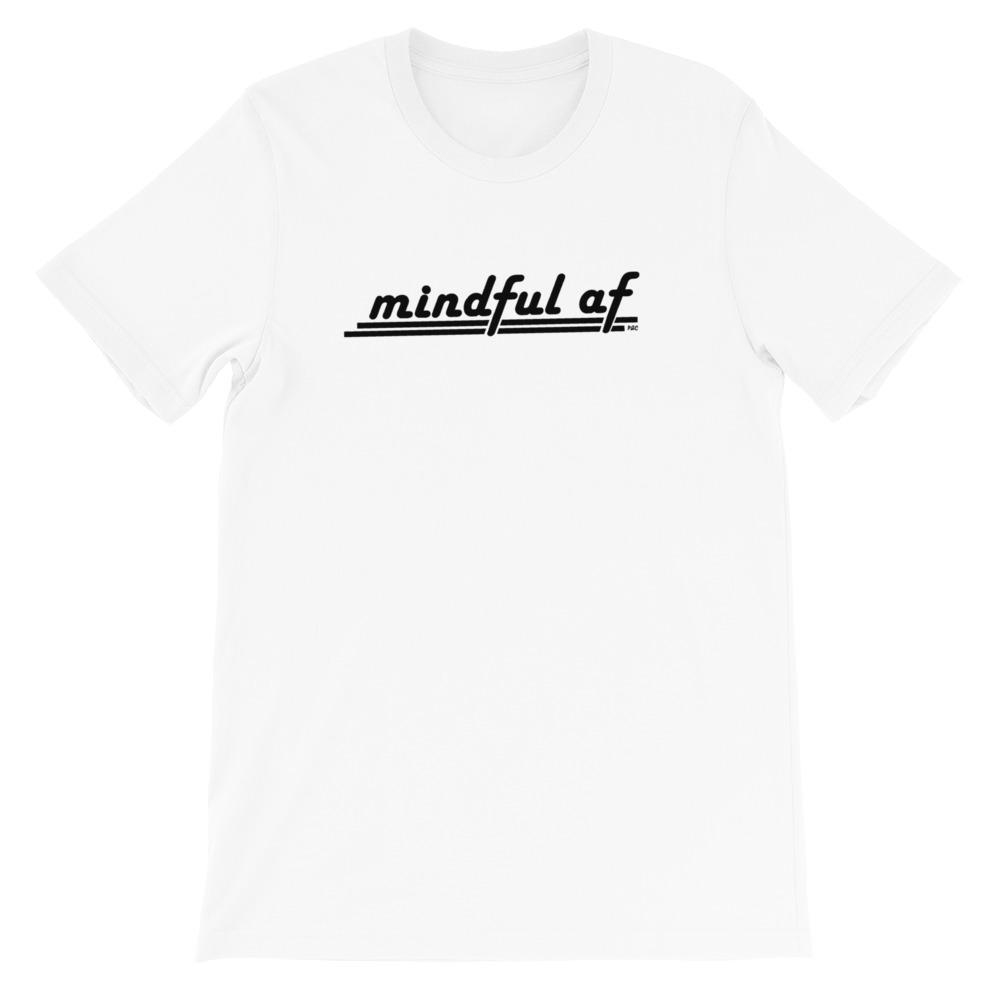 Mindful AF - Shirt