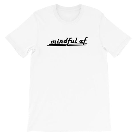 Mindful AF - Shirt