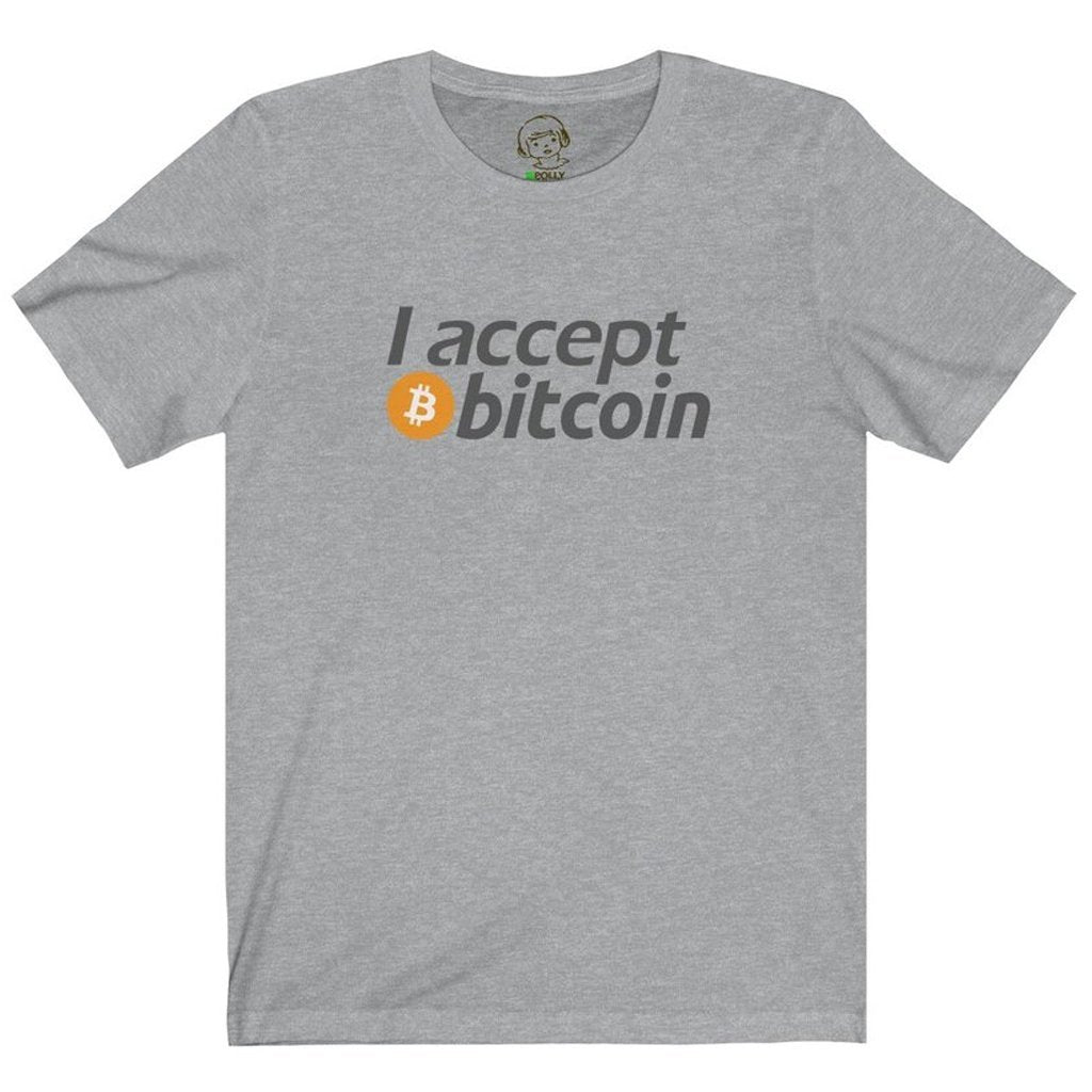 I Accept Bitcoin - Shirt