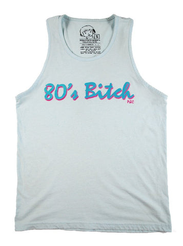 80's Bitch - Men's Tank