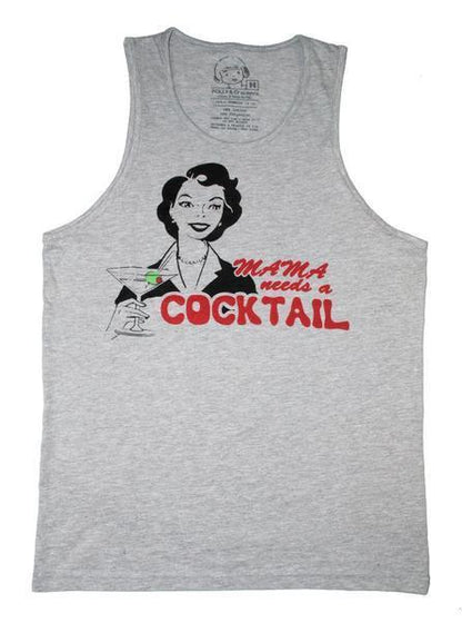 Mama Needs a Cocktail - Tank Top