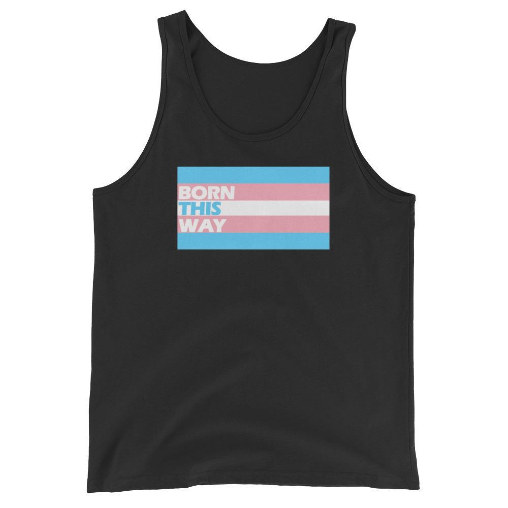 Born This Way - Unisex  Tank Top