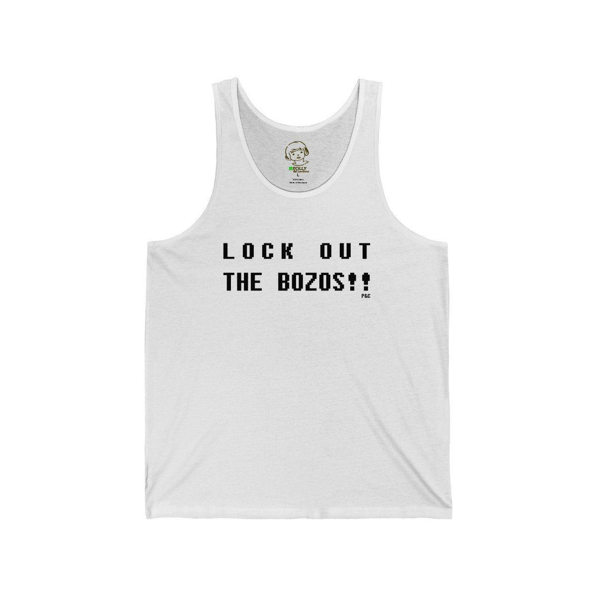 Lock out the Bozos - Tank Top