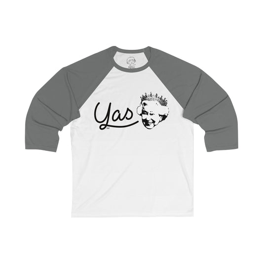 Yas Queen - Unisex 3/4 Sleeve Baseball Tee