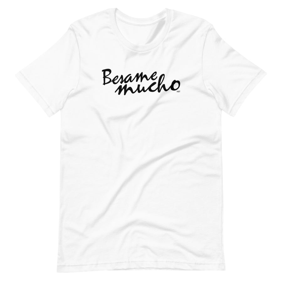 Besame Mucho - Shirt