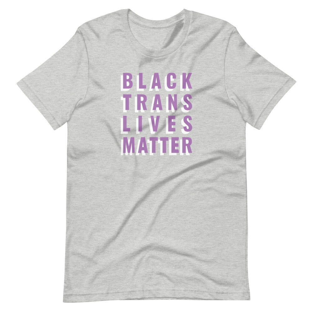 Black Trans Lives Matter - Shirt