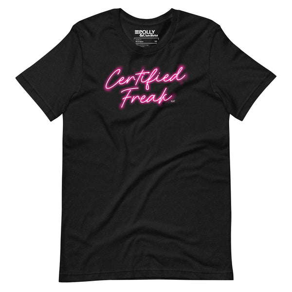 Certified Freak - Shirt