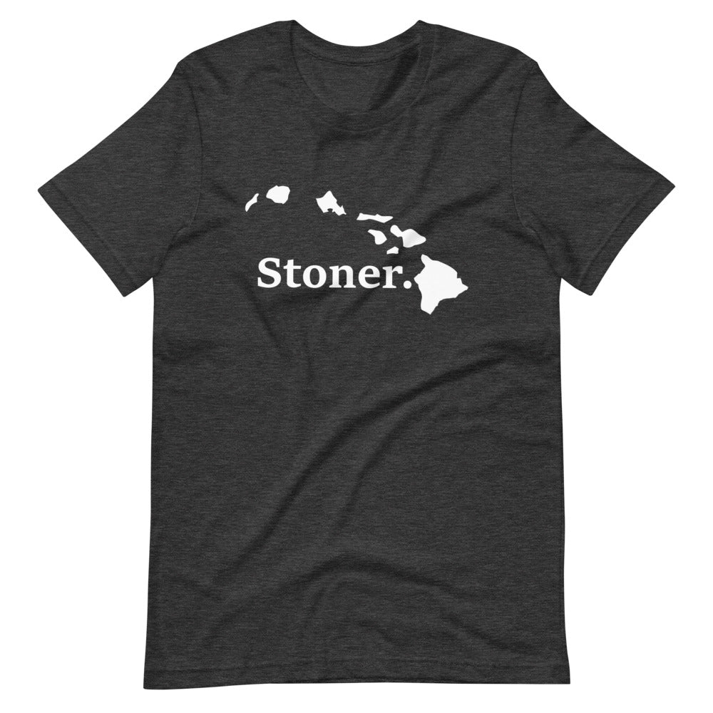 Hawaii - Stoner Shirt