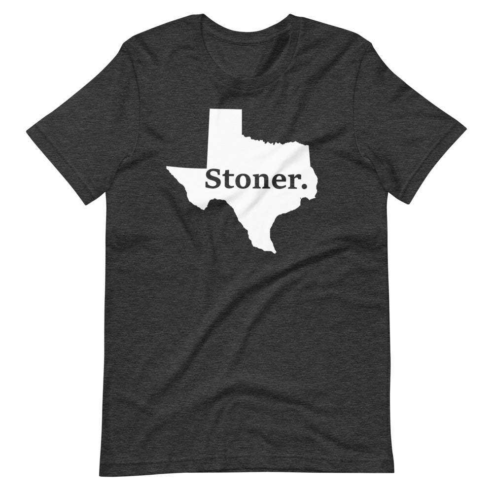 Texas - Stoner Shirt
