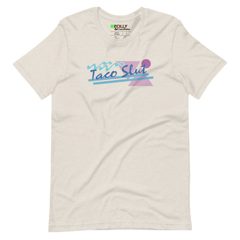 Taco Slut - Shirt